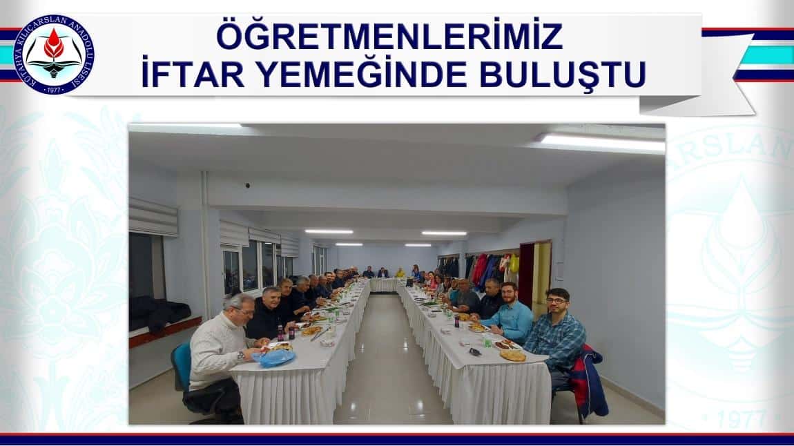 ÖĞRETMENLERİMİZ İFTAR YEMEĞİNDE BULUŞTU