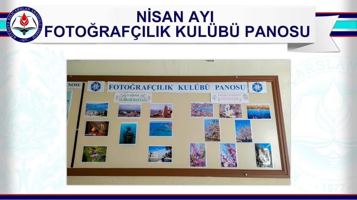 NİSAN AYI FOTOĞRAFÇILIK KULÜBÜ PANOSU